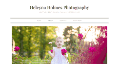 Desktop Screenshot of heleynaholmesphotography.com